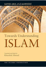 TOWARD UNDERSTANDING ISLAM (PAPERBACK)