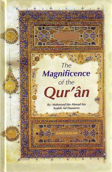 MAGNIFICENCE OF THE QURAN