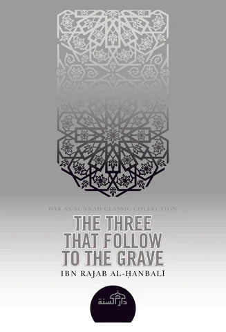 THE THREE THAT FOLLOW TO THE GRAVE