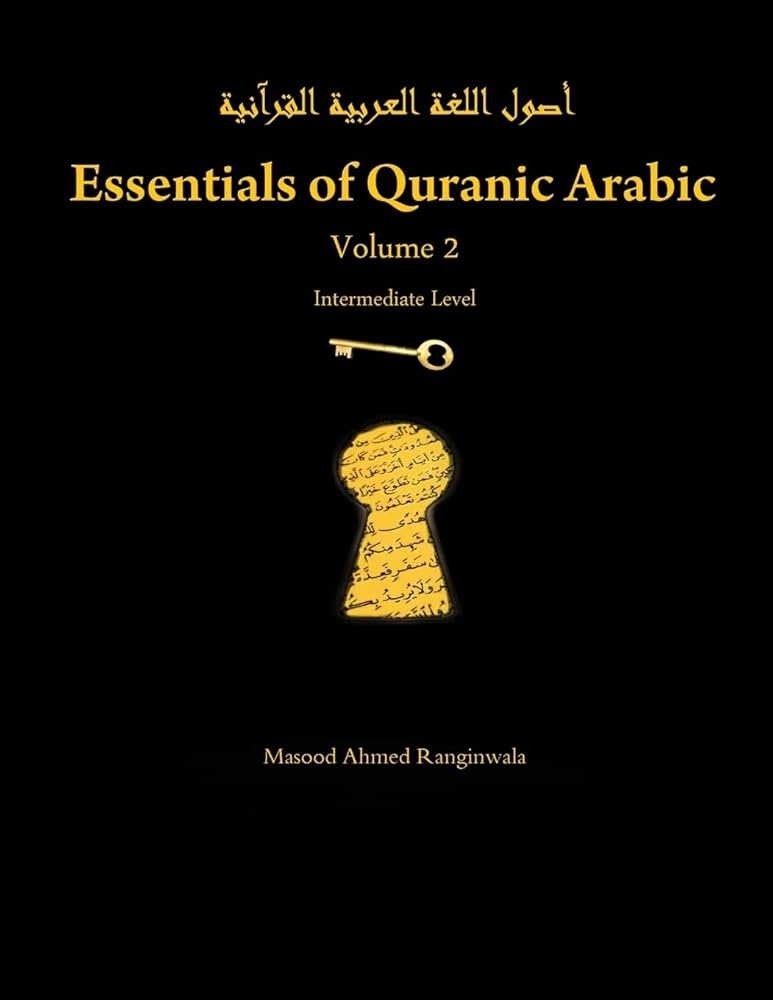 Essentials Of Quranic Arabic Part 2