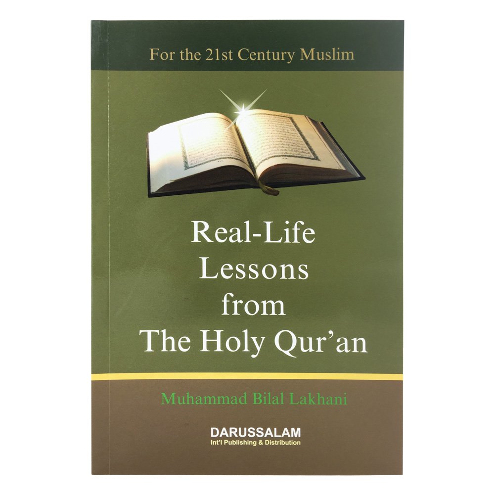 REAL LIFE LESSONS FROM THE HOLY QURAN (SC)