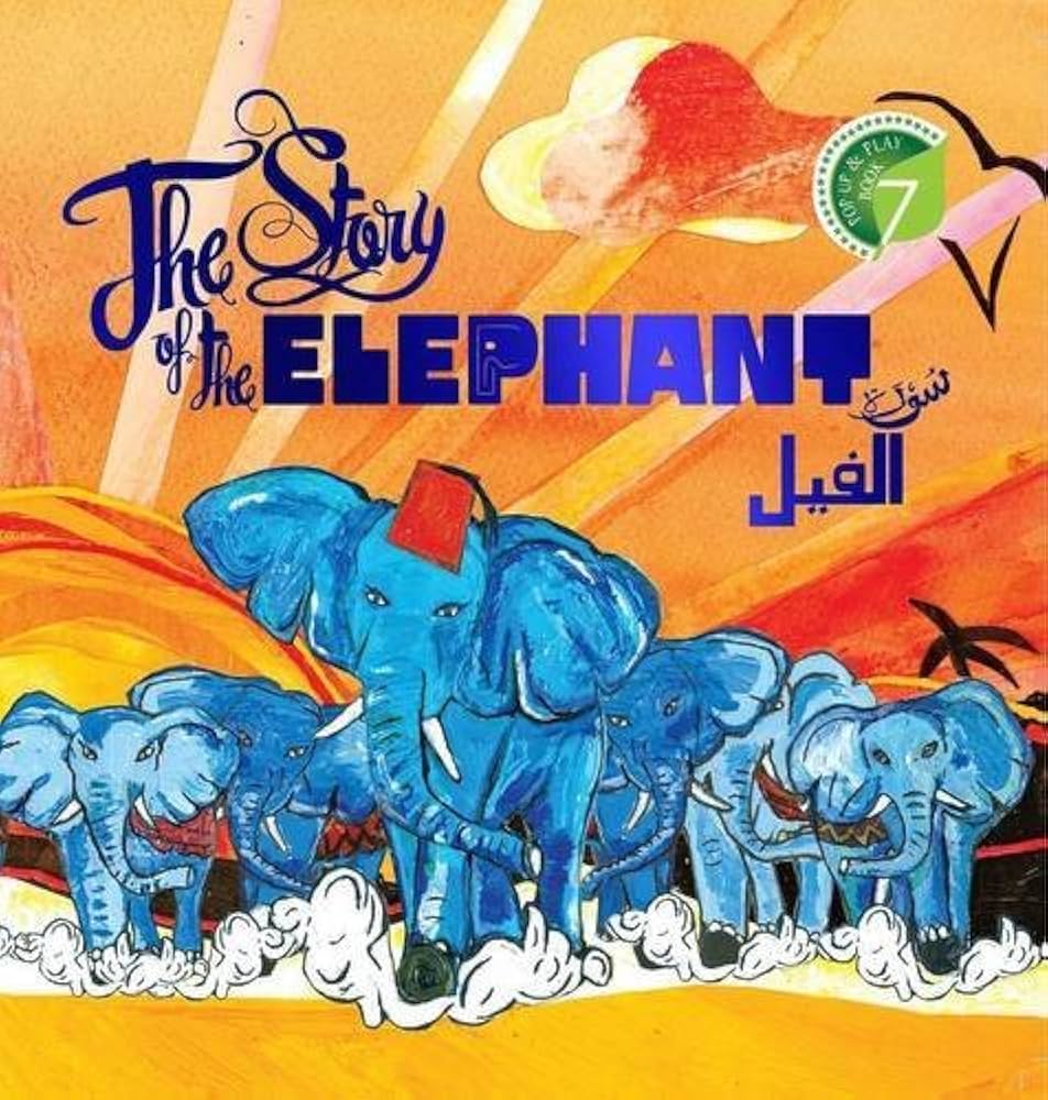 THE STORY OF THE ELEPHANT