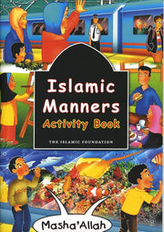 ISLAMIC MANNERS ACTIVITY BOOK