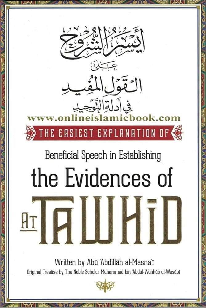 BENEFICIAL SPEECH IN ESTABLISHING THE EVIDENCE OF AT TAWHID