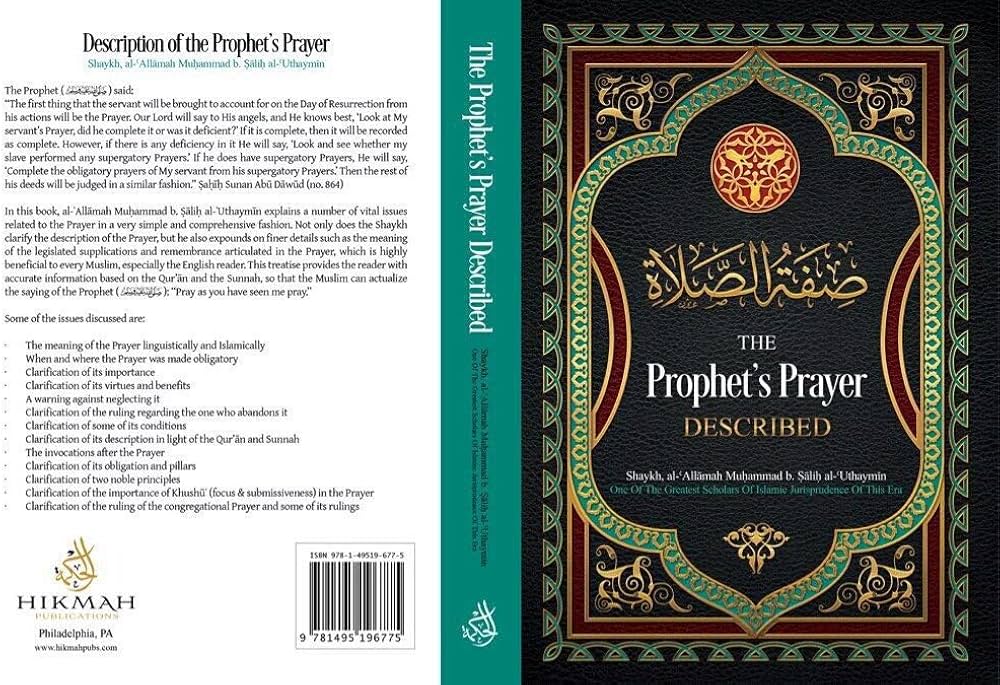 THE PROPHET'S PRAYER DESCRIBED BY SHAYKH UTAIMEEN