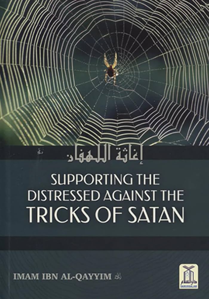 SUPPORTING THE DISTRESSED AGAINST THE TRICKS OF SATAN