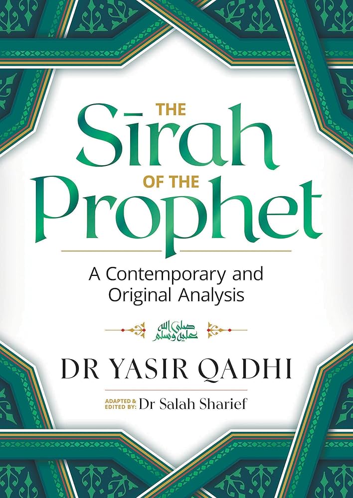 THE SIRAH OF THE PROPHET (SAW)