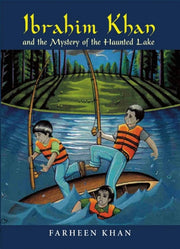 IBRAHIM KHAN AND THE MYSTERY OF THE HAUNTED LAKE