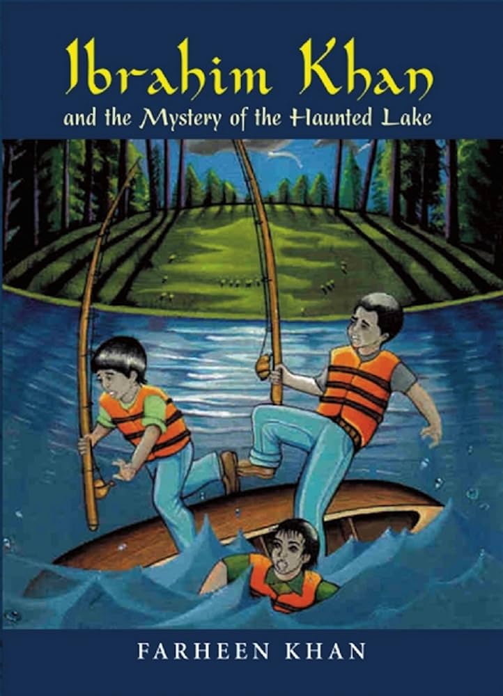 IBRAHIM KHAN AND THE MYSTERY OF THE HAUNTED LAKE