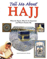 TELL ME ABOUT HAJJ (HB)