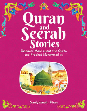 QURAN AND SEERAH STORIES