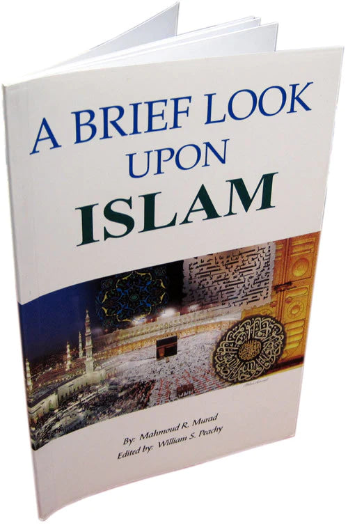 A BRIEF LOOK UPON ISLAM