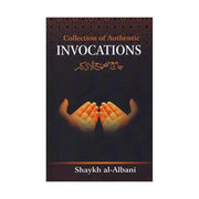 A COLLECTION OF AUTHENTIC INVOCATIONS (SIZE 5.5 X 8.5)