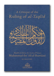 A CRITIQUE OF THE RULING OF AL-TAQLID