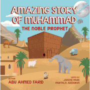 AMAZING STORIES OF MUHAMMAD SAW