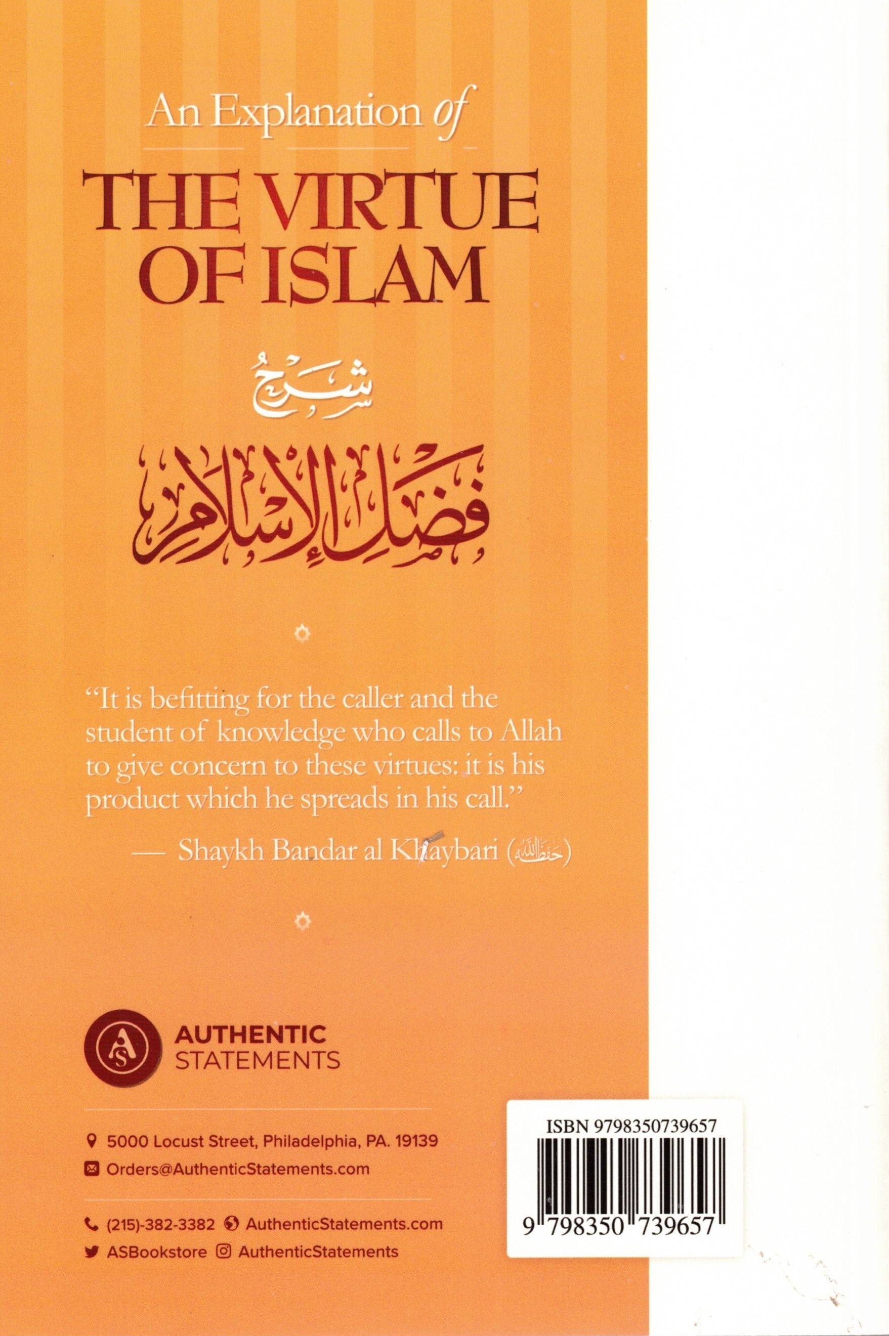 AN EXPLANATION OF THE VIRTUE OF ISLAM