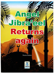 ANGEL JIBRA'EEL RETURNS AGAIN