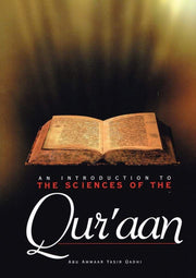 AN INTRODUCTION TO THE SCIENCE OF QURAN