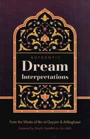 AUTHENTIC INTERPRETATION OF THE DREAM