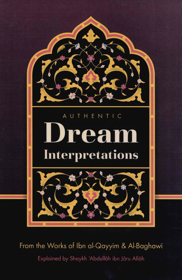 AUTHENTIC INTERPRETATION OF THE DREAM