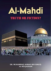 AL-MAHDI TRUTH OR FICTION