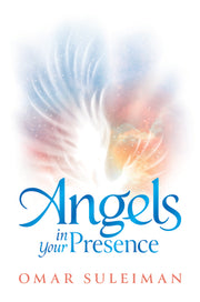 ANGELS IN YOUR PRESENCE