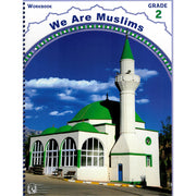 WE ARE MUSLIMS WORKBOOK GRADE 2