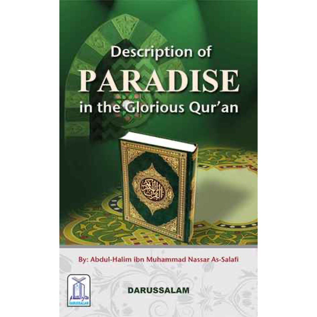 DESCRIPTION OF PARADISE IN THE HOLY QURAN