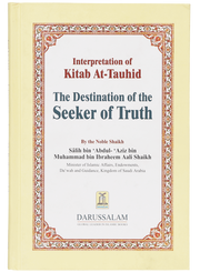 DESTINATIONS OF THE SEEKERS OF TRUTH - KITAB AL TAUHID