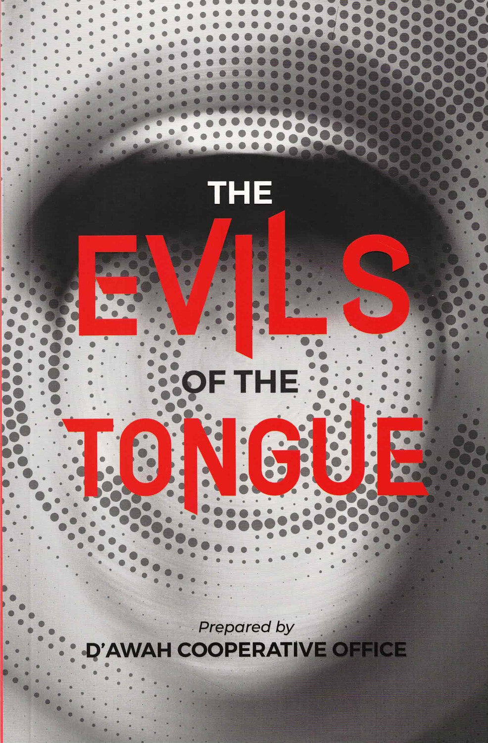 EVIL OF THE TONGUE