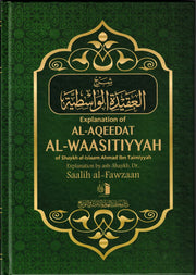 EXPLANATION OF AL-AQEEDAT AL-WAASITIYYAH