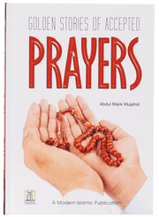 GOLDEN STORIES OF ACCEPTED PRAYERS
