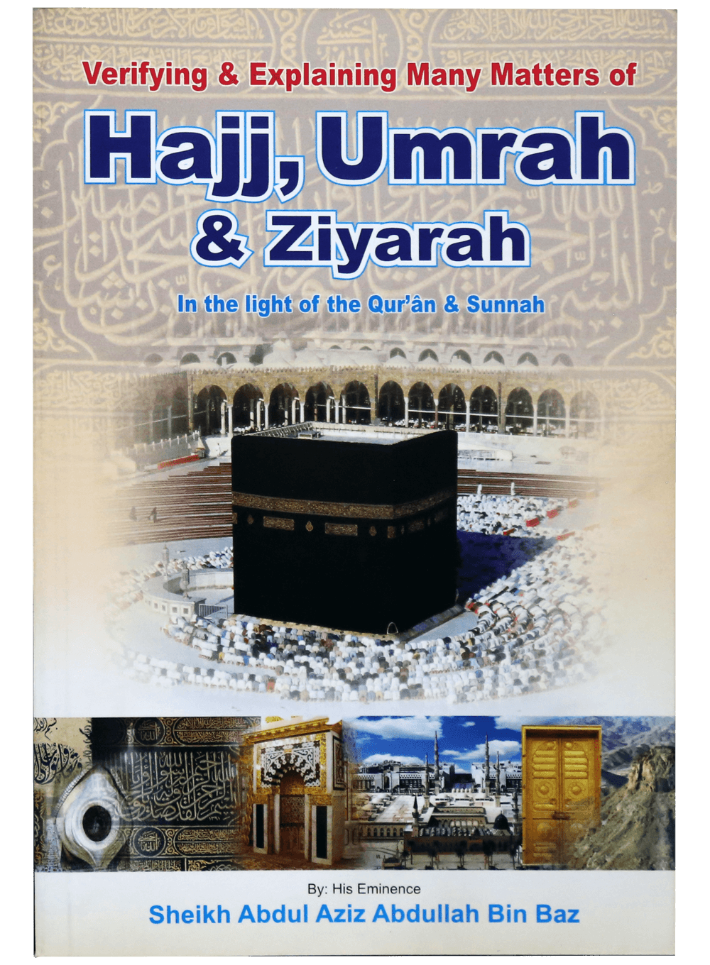 HAJJ UMRAH AND ZIYARAH (LARGE)