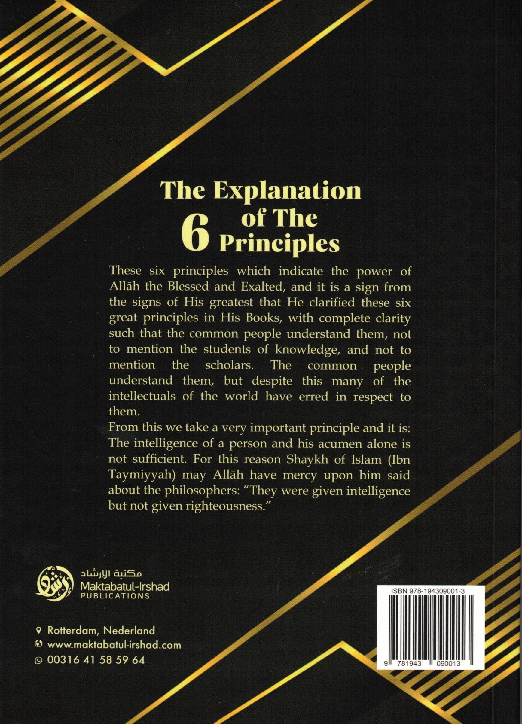 THE EXPLANATION OF THE SIX PRINCIPLES