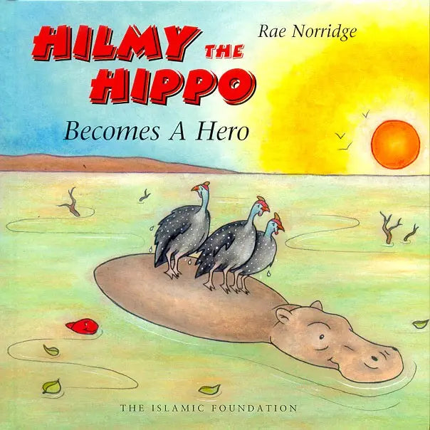 HILMY THE HIPPO BECOMES A HERO