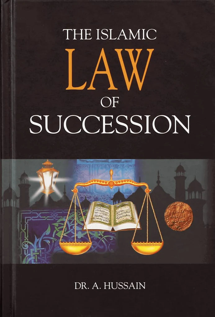 ISLAMIC LAW OF SUCCESSION