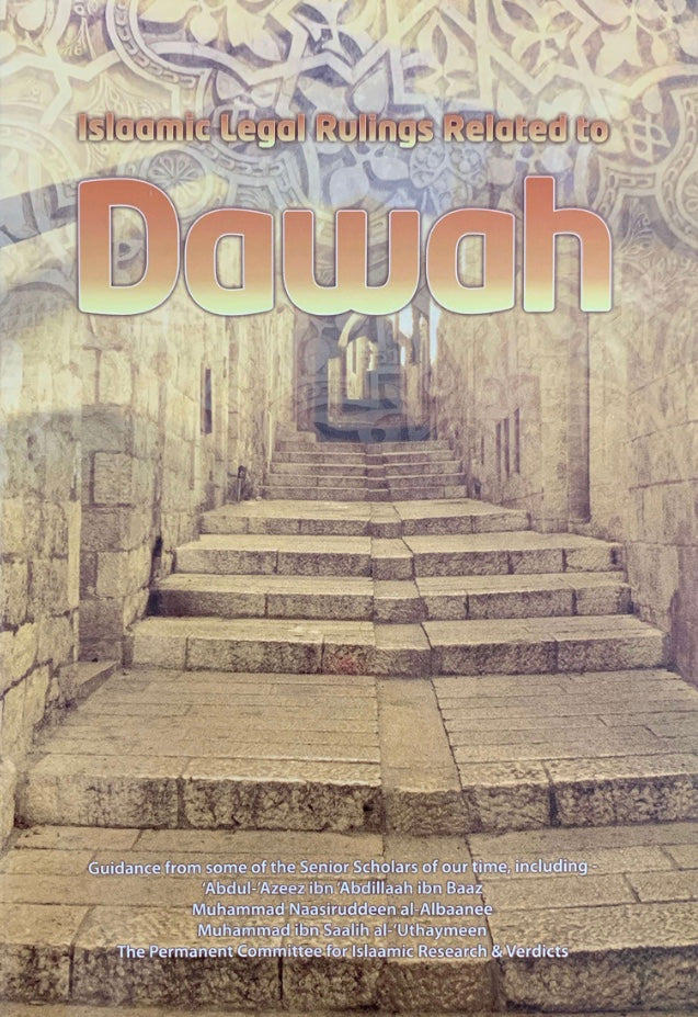 ISLAMIC LEGAL RULINGS RELATED TO DAWAH