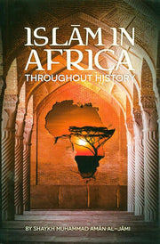 ISLAM IN AFRICA THROUGHOUT HISTORY