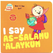 I SAY AS-SALAMU'ALAYKUM BOARD BOOK