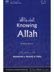KNOWING ALLAH - (Iman Made Easy Series)