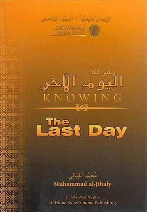 KNOWING THE LAST DAY (Iman Made Easy Series)