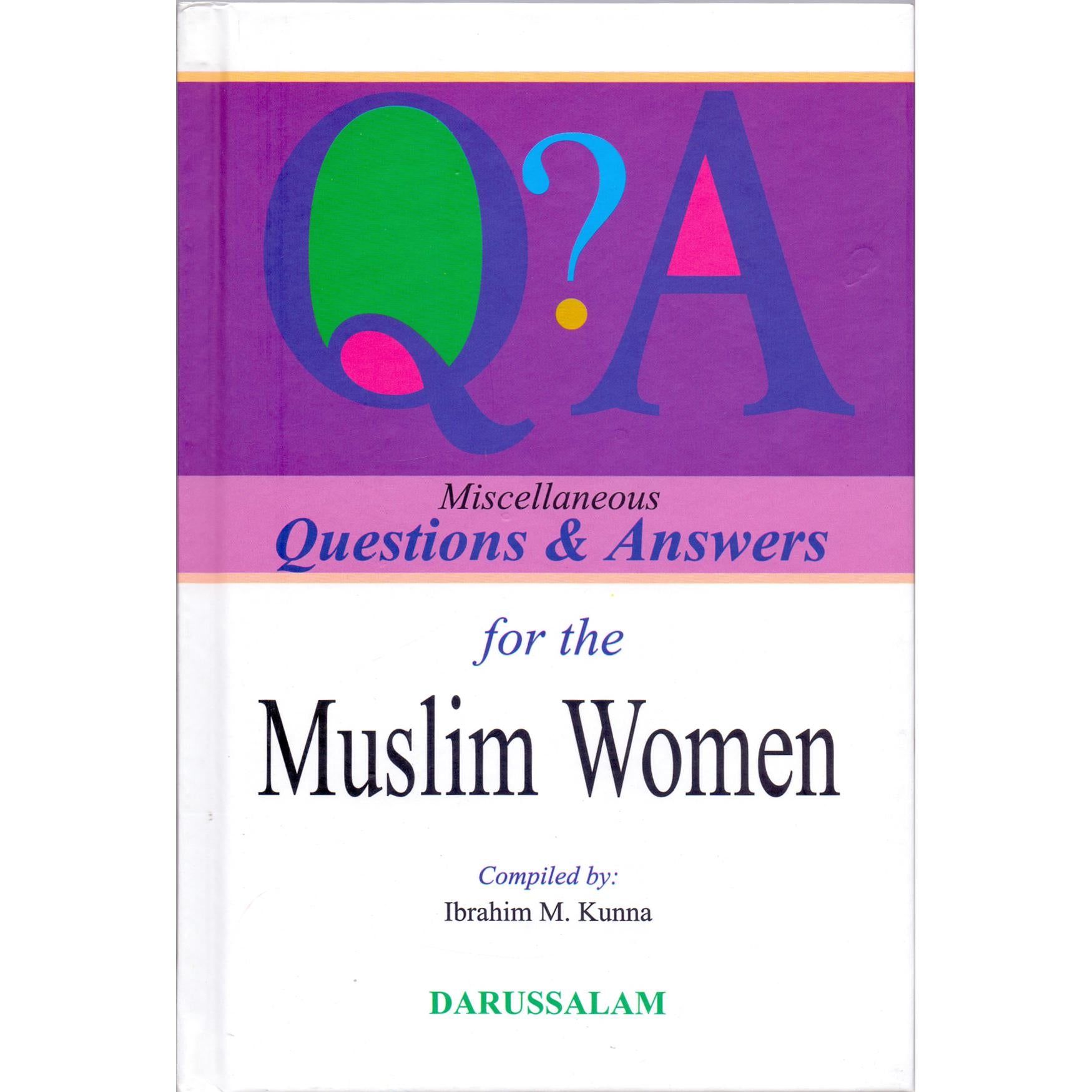 MISCELLANEOUS Q & A ON MUSLIM WOMEN