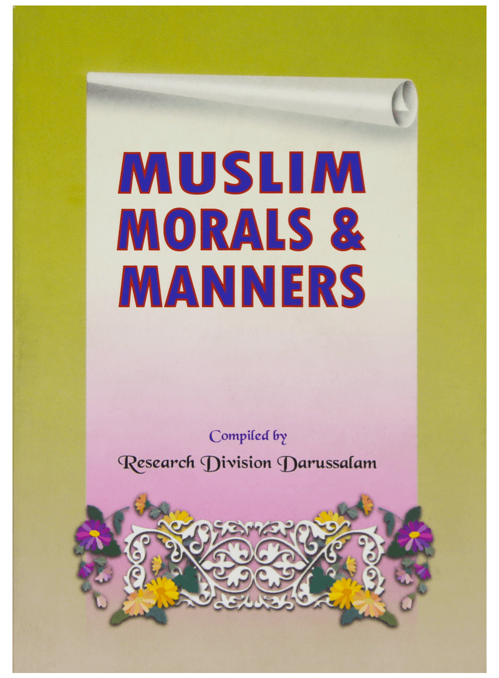 MUSLIM MORALS AND MANNERS (POCKET SIZE)
