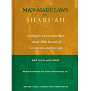 MAN MADE LAW VS SHARIAH