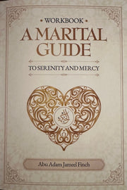 A MARITAL GUIDE WORKBOOK