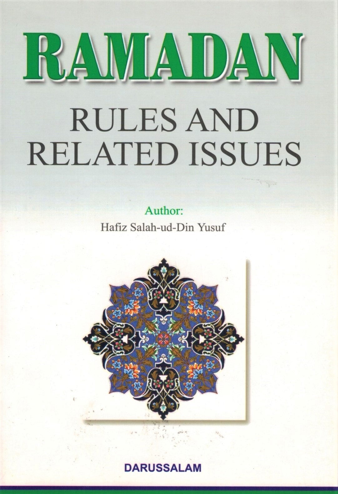 RAMADAN RULES AND RELATED ISSUES