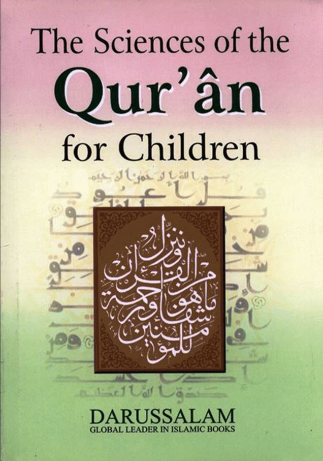 SCIENCES OF THE QURAN FOR CHILDREN