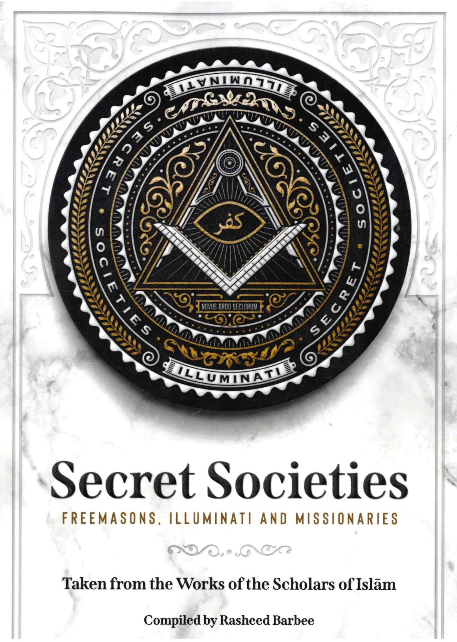 SECRET SOCIETIES