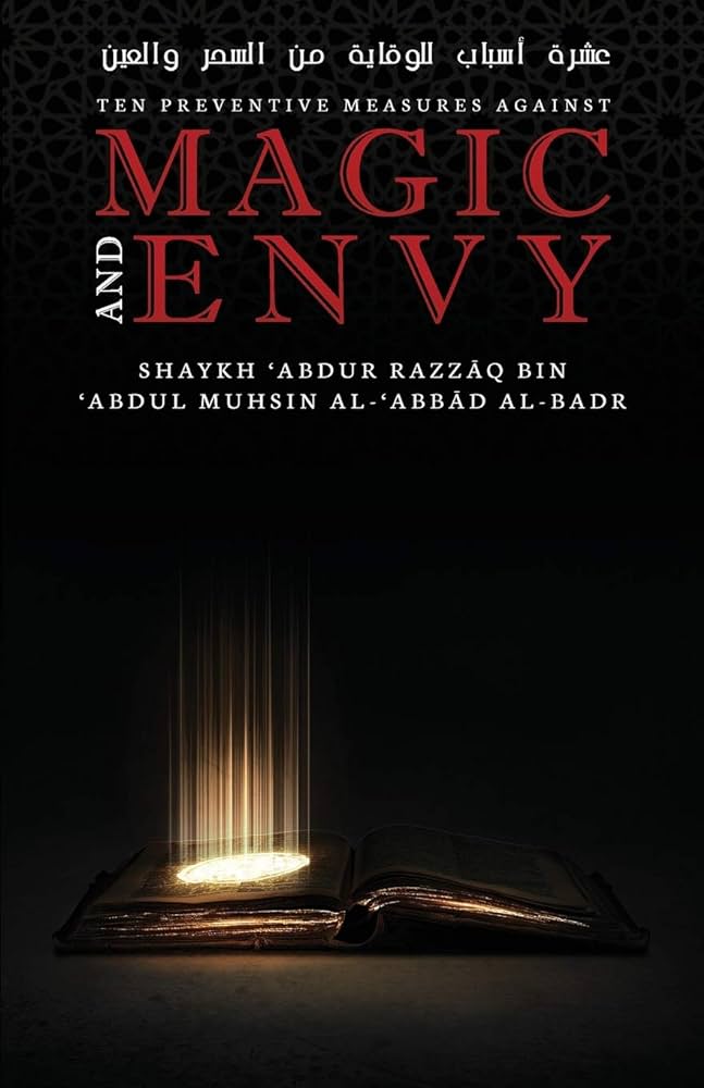 TEN PREVENTIVE MEASURES AGAINST MAGIC AND ENVY