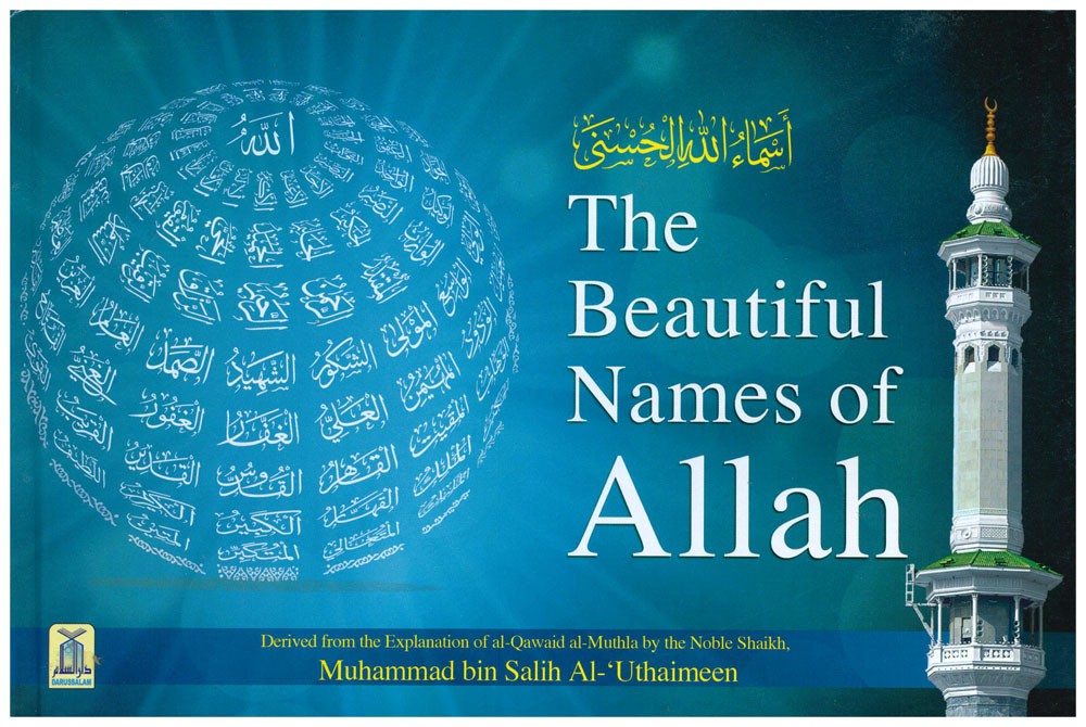 THE BEAUTIFUL NAMES OF ALLAH